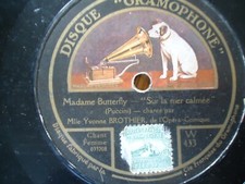 DISQUE GRAMOPHONE  78 TOURS ** Madame ButterFly BROHLY BROTHIER OPERA COMIQUE