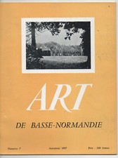 ART de BASSE NORMANDIE N°7 FLAMANVILLE RAYMOND BIGOT CERISY VASSY BENY BOCAGE