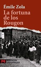 La fortuna de los Rougon / The