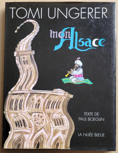 Mon alsace tomi ungerer - tomi,
