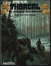 THORGAL T. 20 LA MARQUE DES BANNIS DE ROSINSKI ET VAN HAMME EO LIVRE NEUF