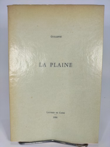 Guillevic plaine - guillevic:, la