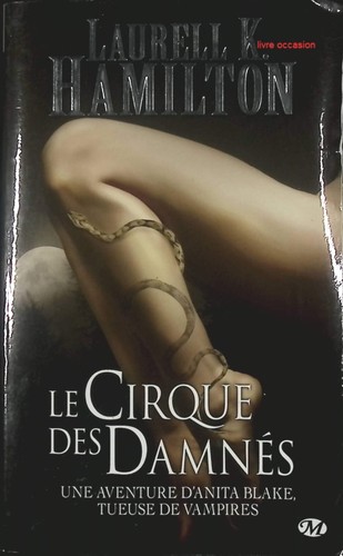 Anita blake tome le - blake, 3