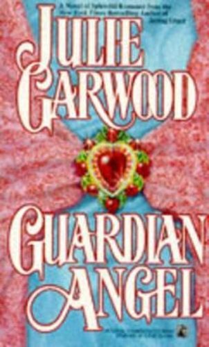 Julie garwood guardian angel - guardian,