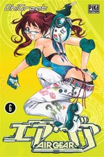 Air Gear - Tome 06, OH! Great