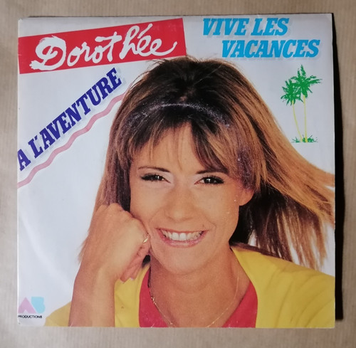 Dorothée vive les - :,