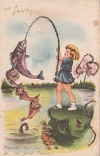 CPA FANTAISIE :  BRILLANTE  1ER AVRIL FILLETTE PECHE UN GROS POISSON