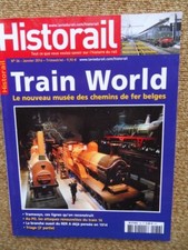 Historail n°36-2016 Train World Musée des chemins de fer belges