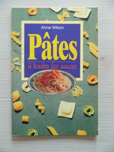 Anne wilson les pâtes - anne, à
