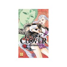 BLACK CLOVER T03--KAZE--MANGA