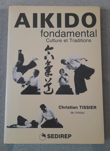 Livre aikido fondamental - aikido,