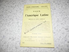 1916.Pages d'histoire 95.Voix de l'amérique latine.14-18.