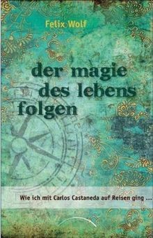 Der magie des lebens folgen - der,