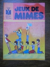 Jeux de mimes/ Fleurus Idées
