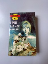 livre guerre - Gerfaut -l'enfer par -20° Baldwin WOLF