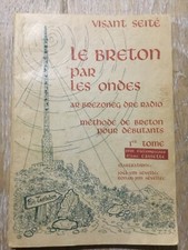 LE BRETON PAR LES ONDES VISANT SEITÉ ILLUSTRATIONS SEVELLEC 