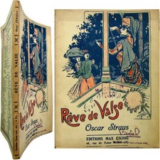 Partition complète opérette Rêve de valse 1910 Oscar Straus Xanrof Chancel