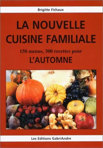 Nouvelle cuisine familiale - nouvelle,