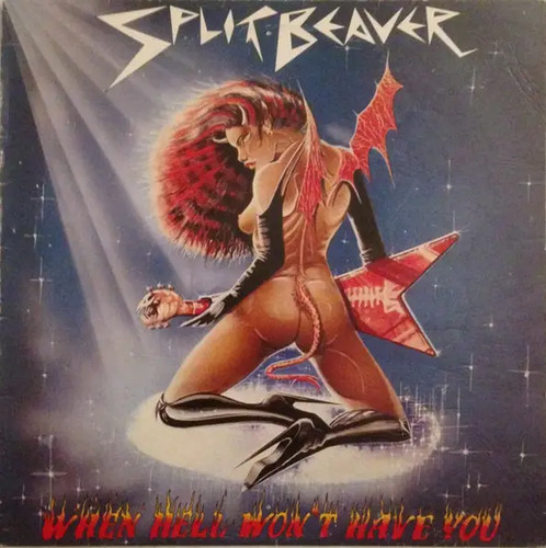 Split beaver when hell won - when,