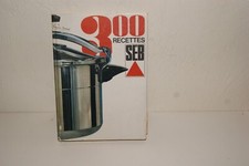 Livre Cuisine SEB 300 Recettes Cocotte Minute 10e Édition Françoise Bernard