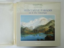 SAMIVEL. Montagne paradis ou