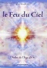 Feu du Ciel - l Aube de l Age