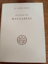 Les livres des Maccabées . La
