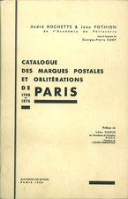 Catalogue des Marques Postales et Oblitérations de Paris 1700-1876