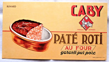BUVARD - PATÉ ROTI CABY GARANTI PUR PORC - TERRINE CHARCUTERIE - ILLUSTRATEUR -