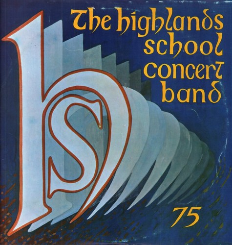 Highlands school concert band - school,