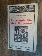 La simple vie des hommes / Isabelle Sandy illustrations de Eugène Delécluse 
