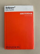 WALLPAPER city guide AMSTERDAM