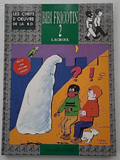 BIBI FRICOTIN INTEGRALE 2 LACROIX LES CHEFS D'OEUVRE DE LA BD HUMORISTIQUE TTBE