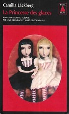 "La Princesse des glaces" Camilla Läckberg/ Très bon état/ 2012/ Livre poche