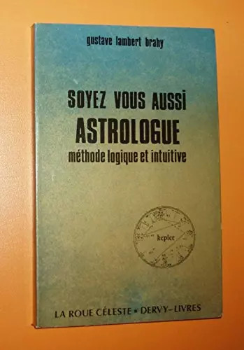Soyez vous aussi astrologue
