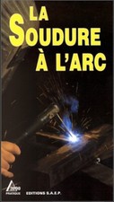 La soudure à l'arc