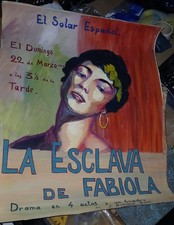 Tableau Rare Gouache originale Affiche théâtre. La esclava de Fabiola. 
