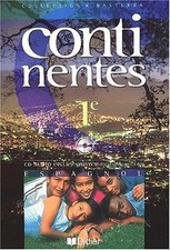 Continentes : Espagnol, 1ère