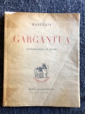 GARGANTUA - RABELAIS - ÉD° DU MANOIR - LITHO. DE SCHEM - TL No 201 - 1937