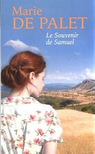 Le souvenir de Samuel - Marie De Palet - V2201818