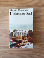 Livre L'adieu au Sud de Maurice Denuzière