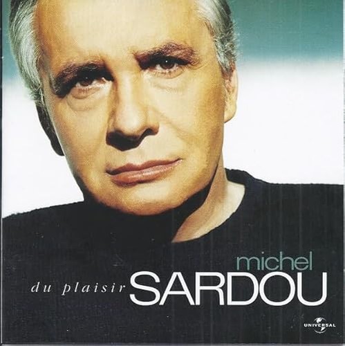 Plaisir michel sardou - -,