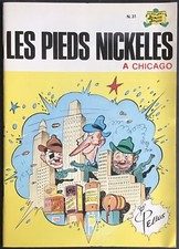 LES PIEDS-NICKELÉS à Chicago 3ème série SPE Ré. 1979 Très bon état