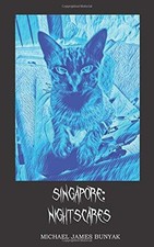 SINGAPORE: NIGHTSCARES By