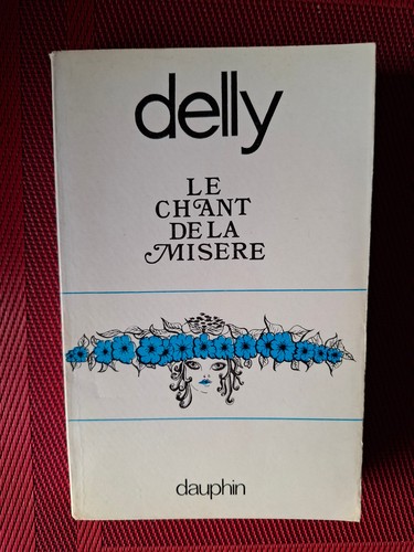 Chant misère delly - la,