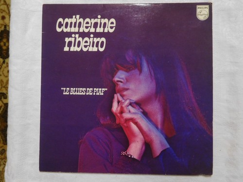 Catherine ribeiro le blues - "le,