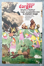 Henry Darger - Bruit et Fureur - Affiche d'exposition -La Maison Rouge -Paris- 2006