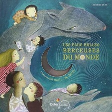 Les plus belles berceuses du monde : 23 Berceuses du Mali... au Japon (Livre-dis