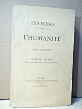 Jacolliot. HISTOIRE NATURELLE ET SOCIALE DE L'HUMANITÉ. LE MONDE PRIMITIF. 1884