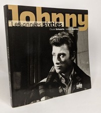 Johnny les années sixties | Gabrion Isabelle Schwartz Claude | Très bon état